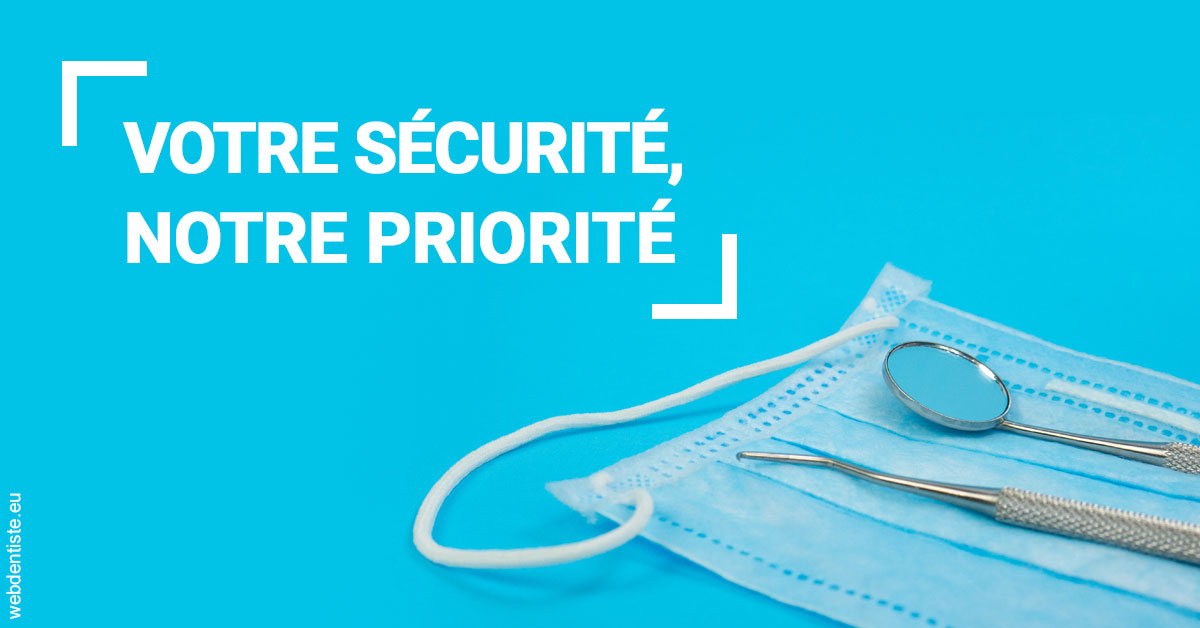 https://www.dr-dorothee-louis-olszewski-chirurgiens-dentistes.fr/Votre sécurité, notre priorité